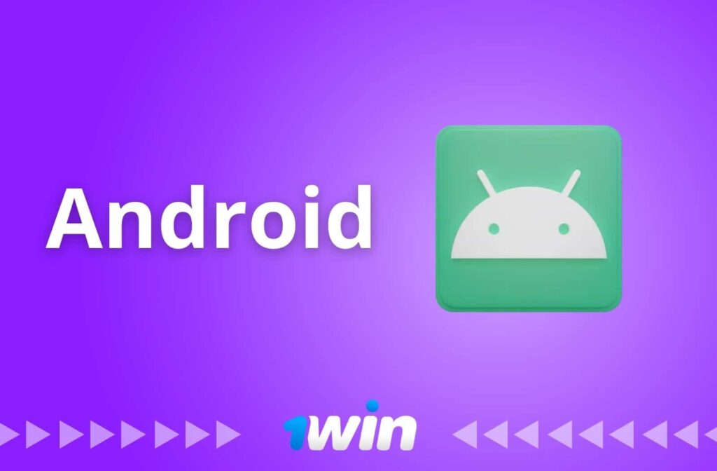 Installer l'application 1win Bénin sur Android.