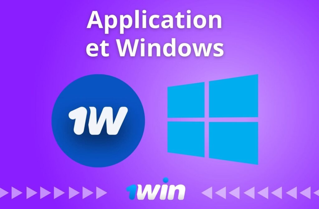 L'application 1win pour les appareils sous Windows