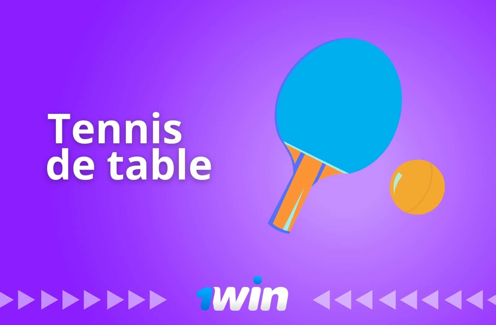 Tennis de table et paris en ligne sur 1Win Bénin