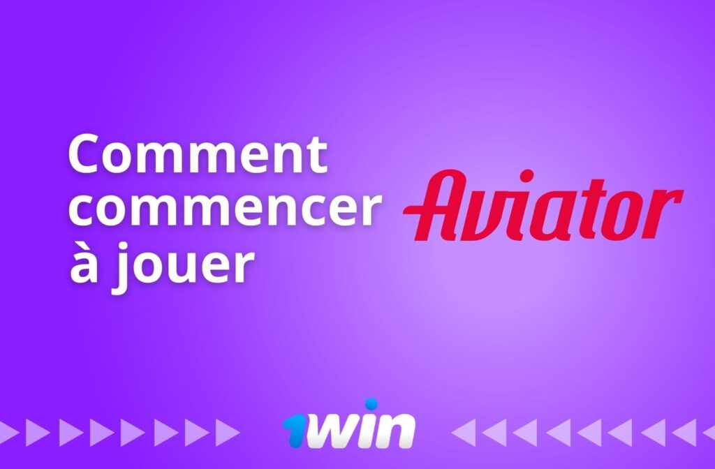 quelles sont les étapes pour commencer à jouer à Aviateur 1win au Bénin
