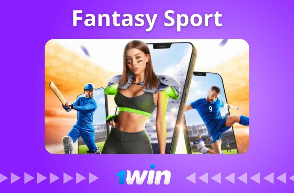 Qu'est-ce que le Fantasy Sport chez le bookmaker 1Win Bénin ?